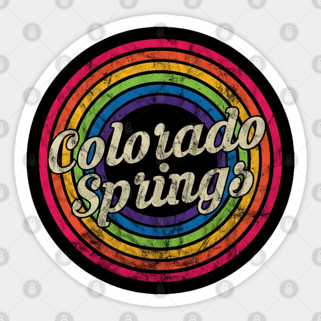 Colorado Springs - Retro Rainbow Faded-Style Sticker by MaydenArt